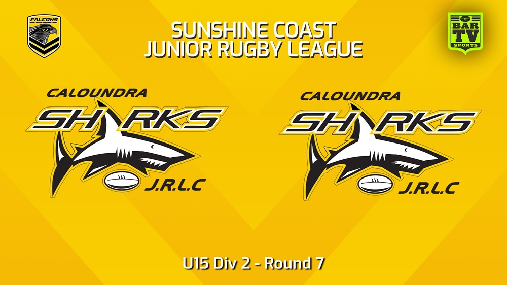 240510-video-Sunshine Coast Junior Rugby League Round 7 - U15 Div 2 - Caloundra Sharks JRL v Caloundra Sharks JRL Slate Image