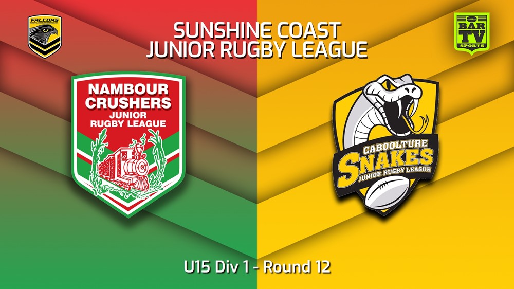 230714-Sunshine Coast Junior Rugby League Round 12 - U15 Div 1 - Nambour Crushers JRL v Caboolture Snakes JRL Slate Image