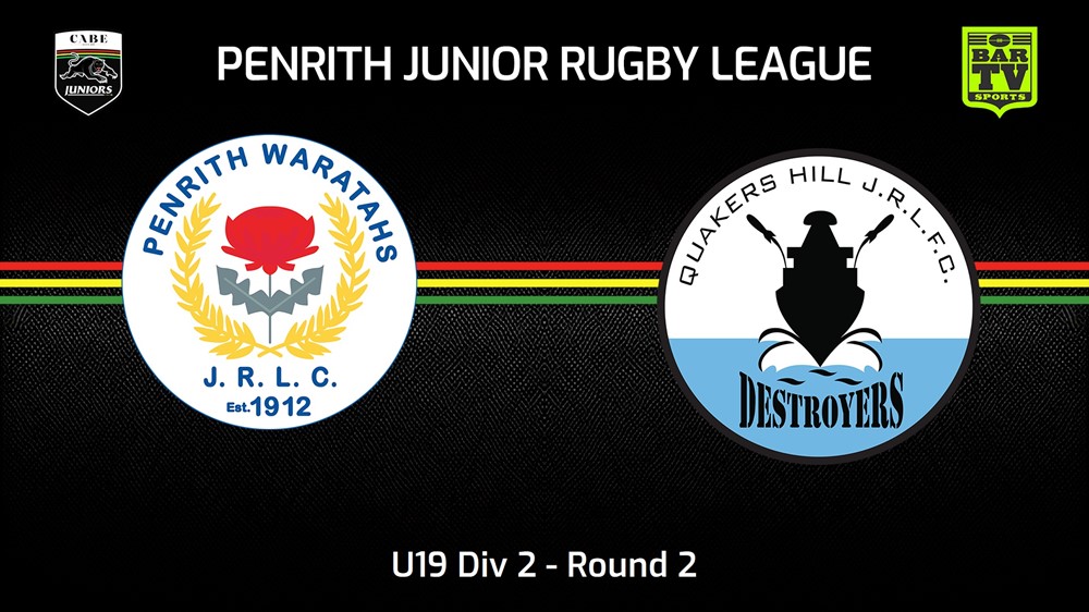 240414-Penrith & District Junior Rugby League Round 2 - U19 Div 2 - Penrith Waratahs v Quakers Hill Destroyers Slate Image