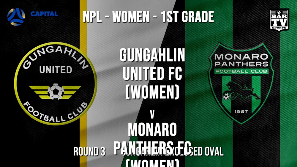 NPLW - Capital Round 3 - Gungahlin United FC (women) v Monaro Panthers FC (women) Slate Image
