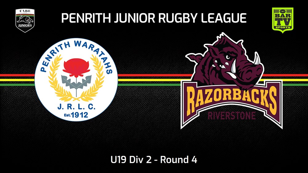 240505-video-Penrith & District Junior Rugby League Round 4 - U19 Div 2 - Penrith Waratahs v Riverstone Razorbacks Slate Image
