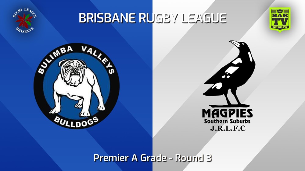 240420-video-BRL Round 3 - Premier A Grade - Bulimba Valleys Bulldogs v Southern Suburbs Magpies Slate Image