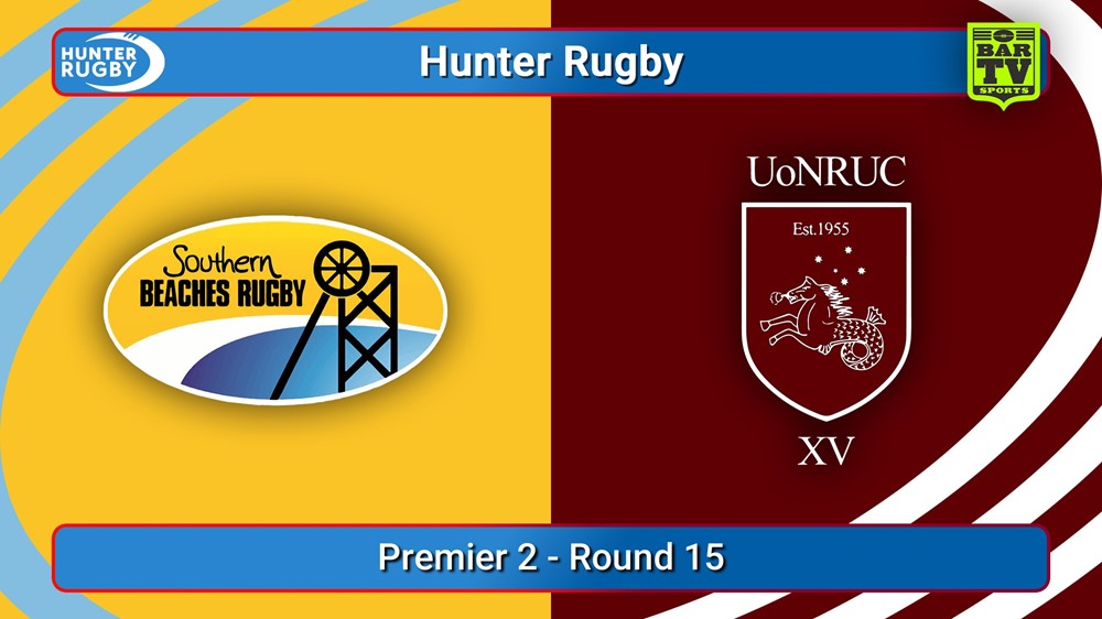 250816-video-Hunter Rugby Round 15 - Premier 2 - Southern Beaches v University Of Newcastle Slate Image