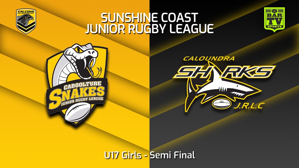 230818-Sunshine Coast Junior Rugby League Semi Final - U17 Girls - Caboolture Snakes JRL v Caloundra Sharks JRL Slate Image