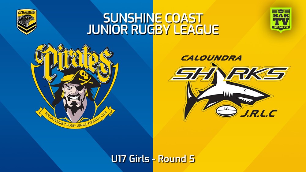 240503-video-Sunshine Coast Junior Rugby League Round 5 - U17 Girls - Noosa Pirates JRL v Caloundra Sharks JRL Minigame Slate Image