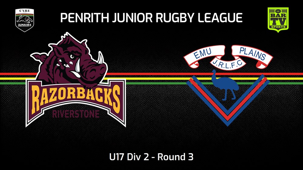 240428-video-Penrith & District Junior Rugby League Round 3 - U17 Div 2 - Riverstone Razorbacks v Emu Plains RLFC Slate Image