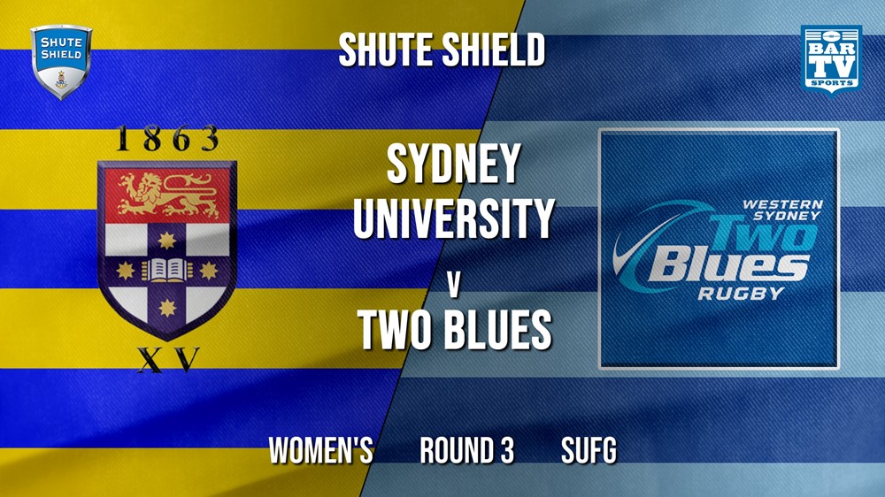 Shute Shield Round 3 - Women's - Sydney University v Two Blues Slate Image