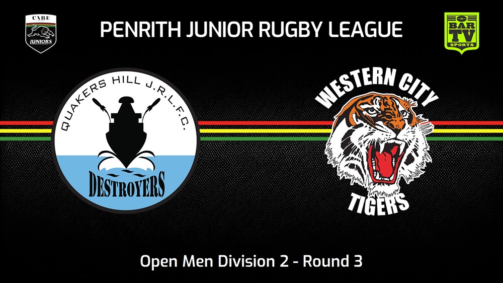240428-video-Penrith & District Junior Rugby League Round 3 - Open Men Division 2 - Quakers Hill Destroyers v Western City Tigers Slate Image