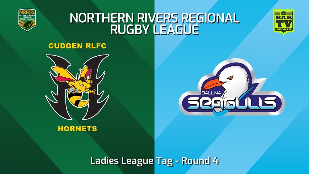 240428-video-Northern Rivers Round 4 - Ladies League Tag - Cudgen Hornets v Ballina Seagulls Minigame Slate Image