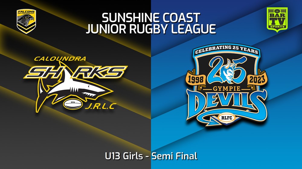 230826-Sunshine Coast Junior Rugby League Semi Final - U13 Girls - Caloundra Sharks JRL v Gympie Devils JRL Slate Image