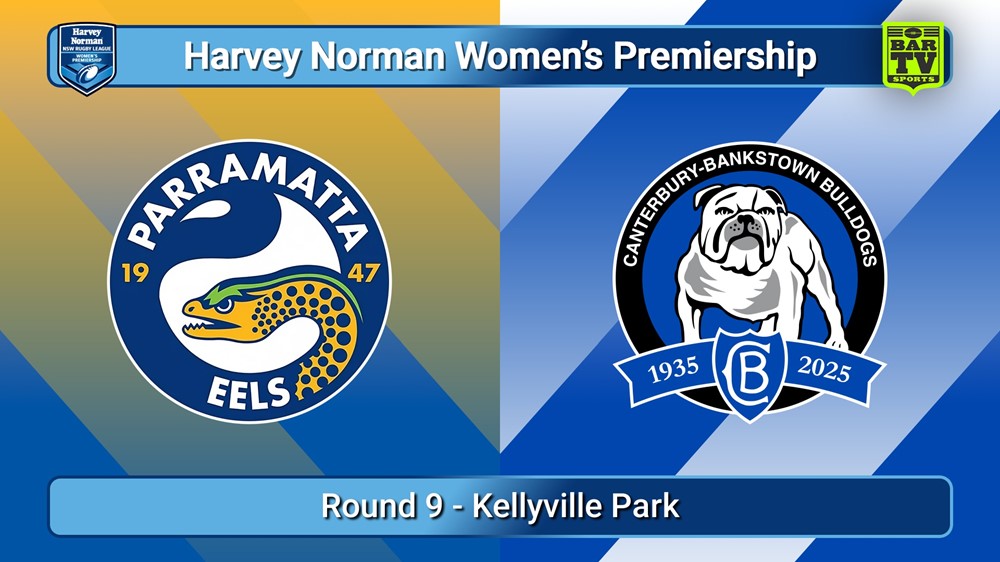 250901-video-Harvey Norman NSW Women's Premiership Round 9 - Parramatta Eels v Canterbury-Bankstown Bulldogs Slate Image