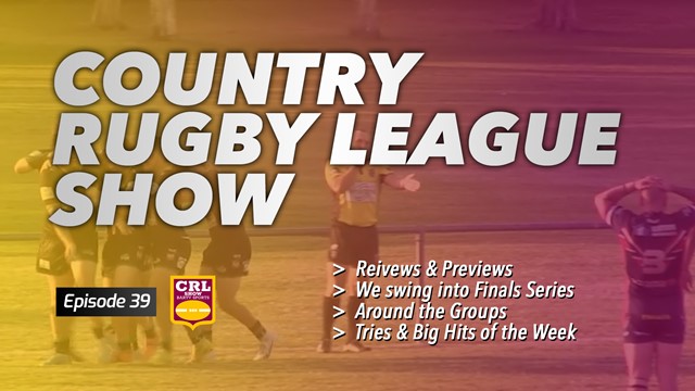 Country Rugby League Show - Episode 39 Article Image