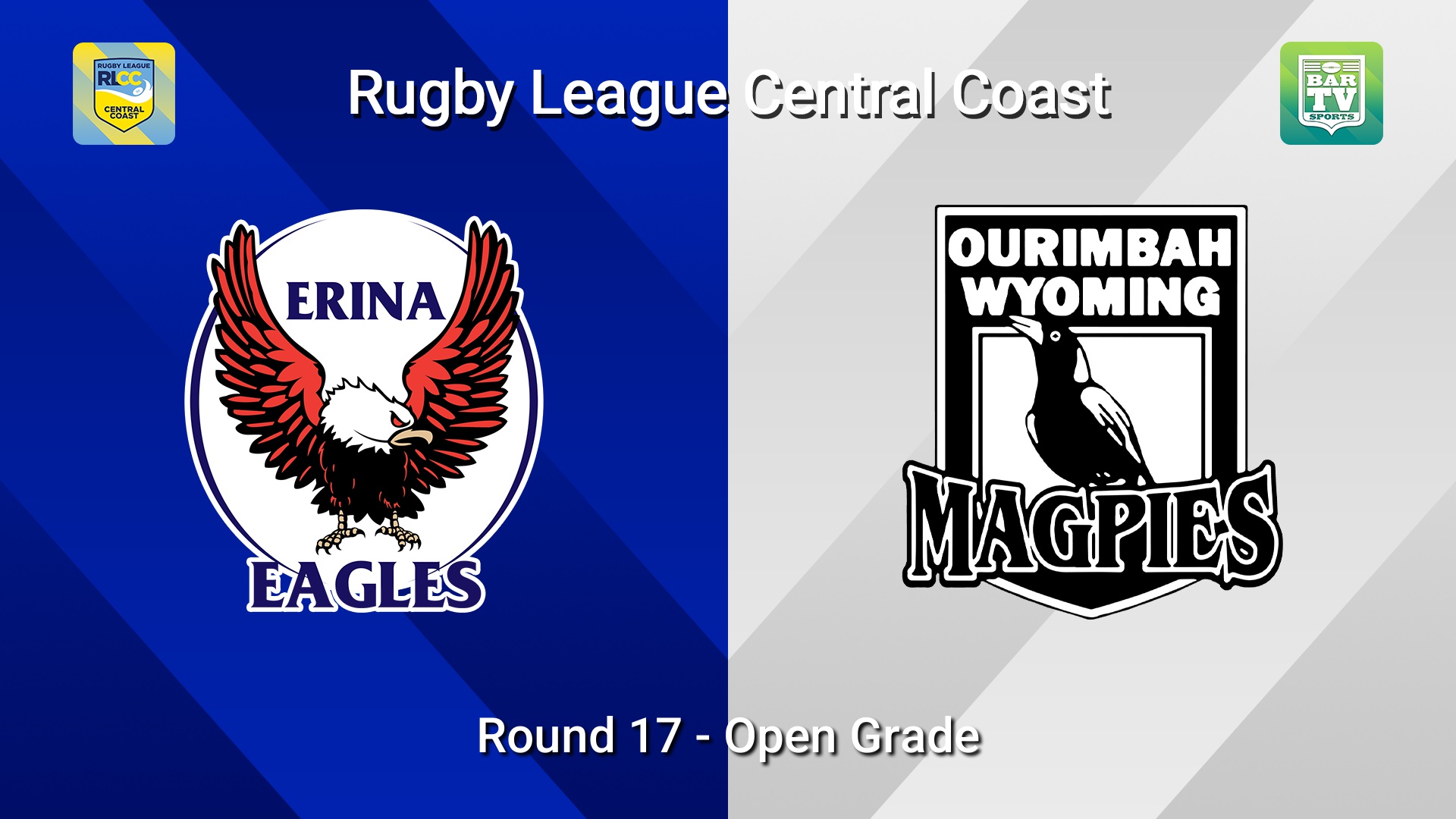 260816-video-RLCC Round 17 - Open Grade - Erina Eagles v Ourimbah Wyoming Magpies Slate Image