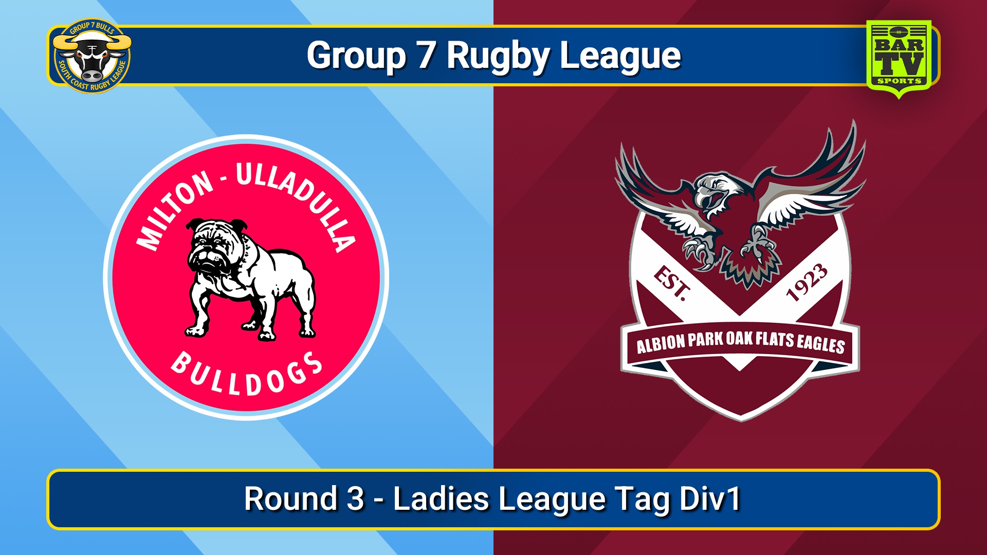 250426-video-South Coast Round 3 - Ladies League Tag Div1 - Milton-Ulladulla Bulldogs v Albion Park Oak Flats Slate Image