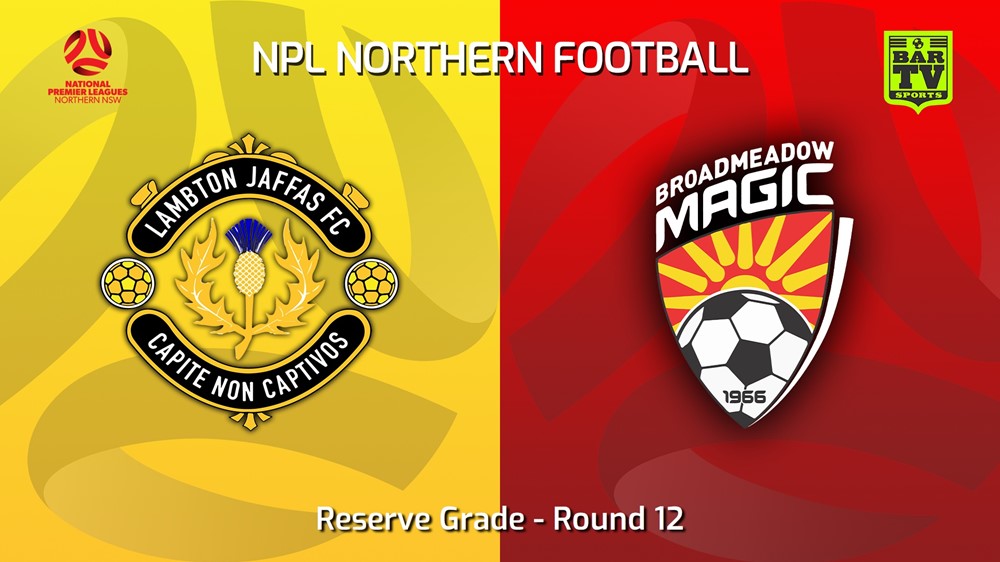 230625-NNSW NPLM Res Round 16 - Lambton Jaffas FC Res v Broadmeadow Magic Res Slate Image