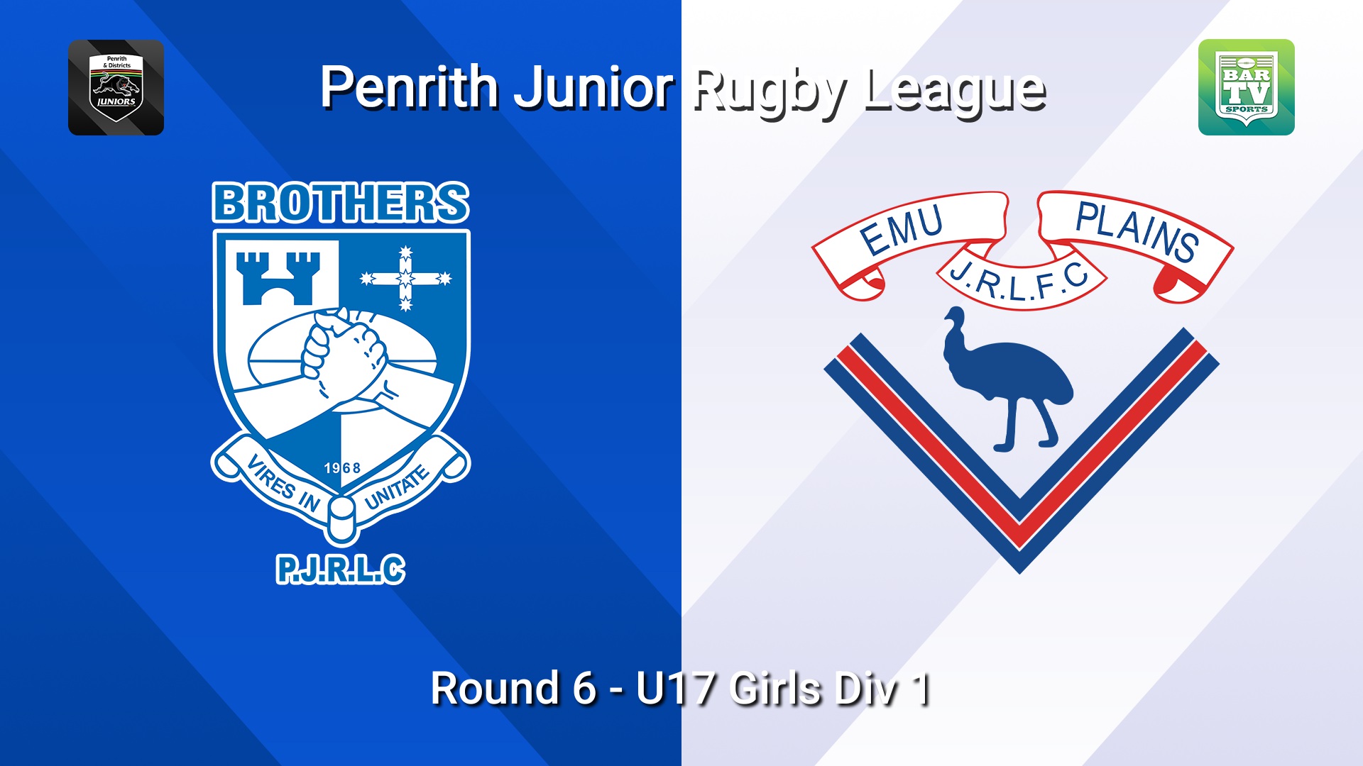 260530-video-Penrith & District Junior Rugby League Round 6 - U17 Girls Div 1 - Brothers v Emu Plains Slate Image