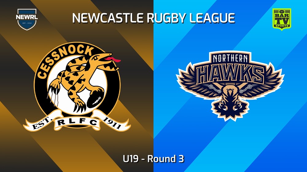 240425-video-Newcastle RL Round 3 - U19 - Cessnock Goannas v Northern Hawks Slate Image