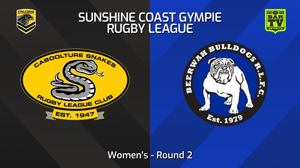 240323-Sunshine Coast RL Round 2 - Women's - Caboolture Snakes v Beerwah Bulldogs Minigame Slate Image