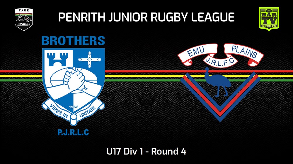 240505-video-Penrith & District Junior Rugby League Round 4 - U17 Div 1 - Brothers v Emu Plains RLFC Minigame Slate Image
