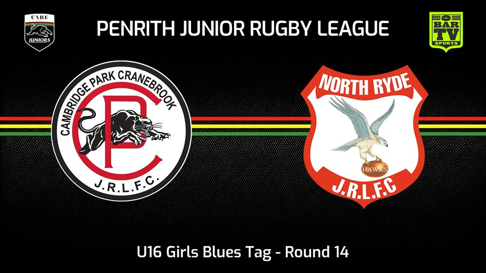 230730-Penrith & District Junior Rugby League Round 14 - U16 Girls Blues Tag - Cambridge Park v North Ryde Hawks Slate Image