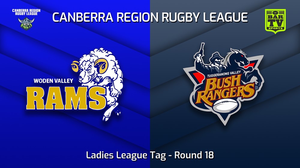 230826-Canberra Round 18 - Ladies League Tag - Woden Valley Rams v Tuggeranong Bushrangers Minigame Slate Image
