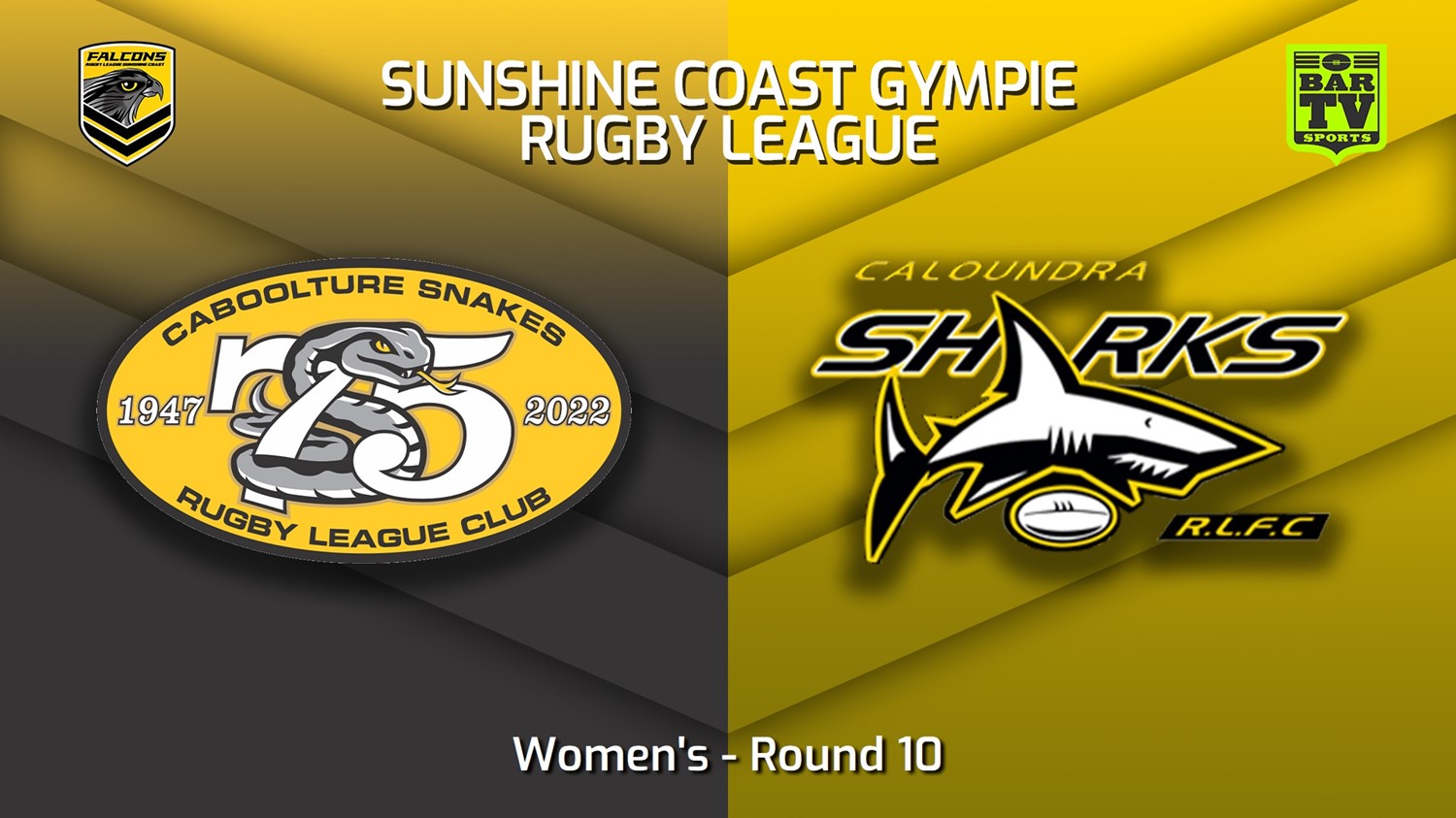 MINI GAME: Sunshine Coast RL Round 10 - Women's - Caboolture Snakes v Caloundra Sharks Slate Image