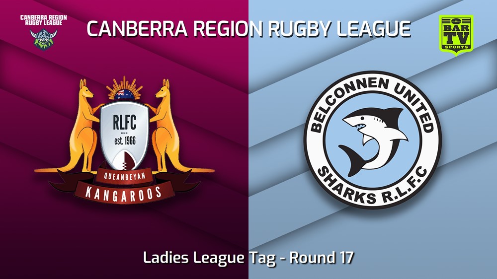 230819-Canberra Round 17 - Ladies League Tag - Queanbeyan Kangaroos v Belconnen United Sharks Minigame Slate Image