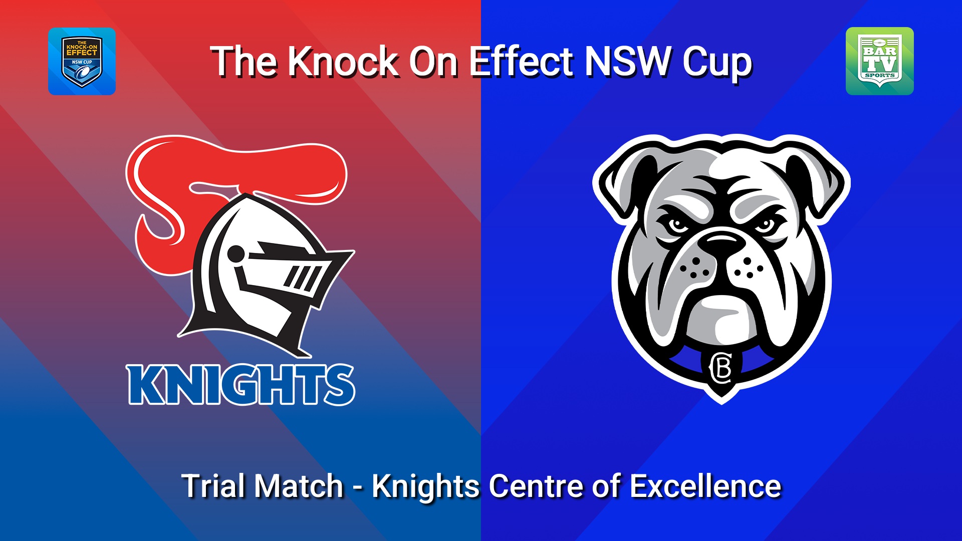 260214-video-The Knock-On Effect NSW Cup Trial Match - Newcastle Knights v Canterbury-Bankstown Bulldogs Slate Image