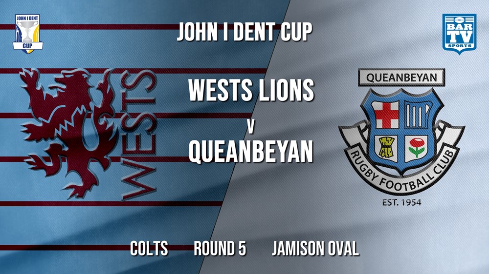 John I Dent Round 5 - Colts - Wests Lions v Queanbeyan Whites Slate Image