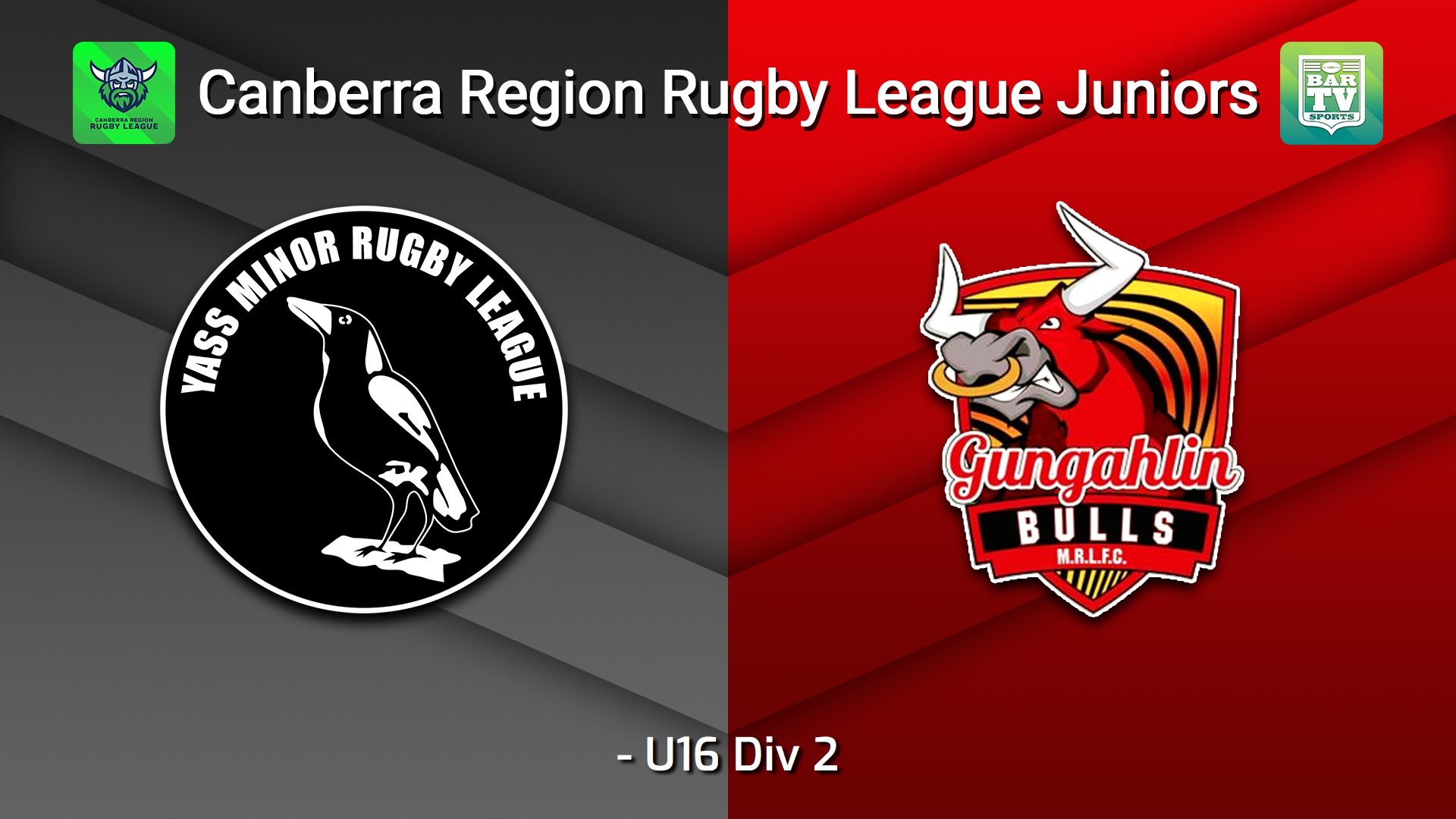 260529-video-Canberra Region Rugby League Juniors U16 Div 2 - Yass Magpies Juniors v Gungahlin Bulls Juniors Slate Image