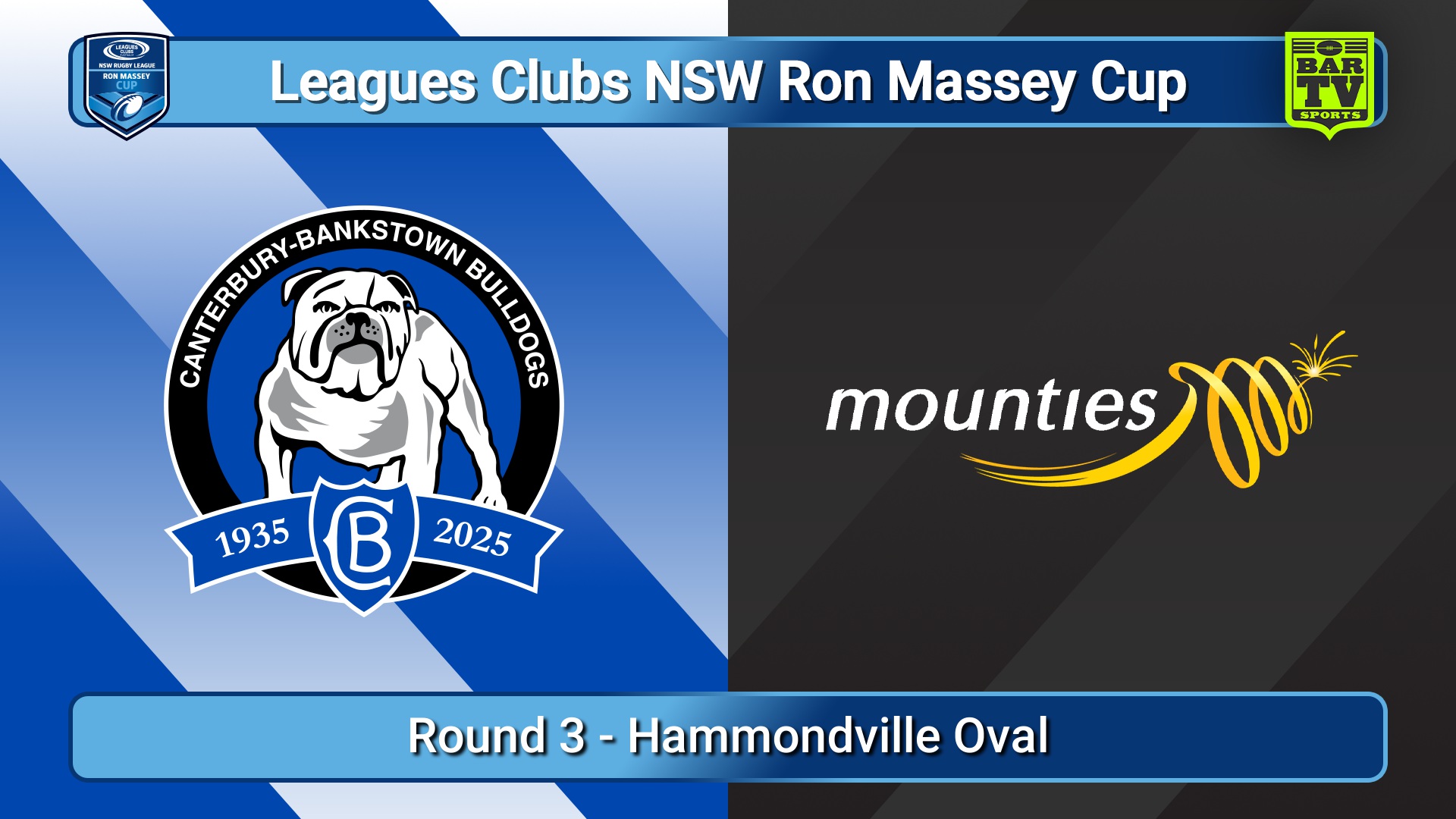 250417-video-Ron Massey Cup Round 3 - Canterbury-Bankstown Bulldogs v Mounties Slate Image