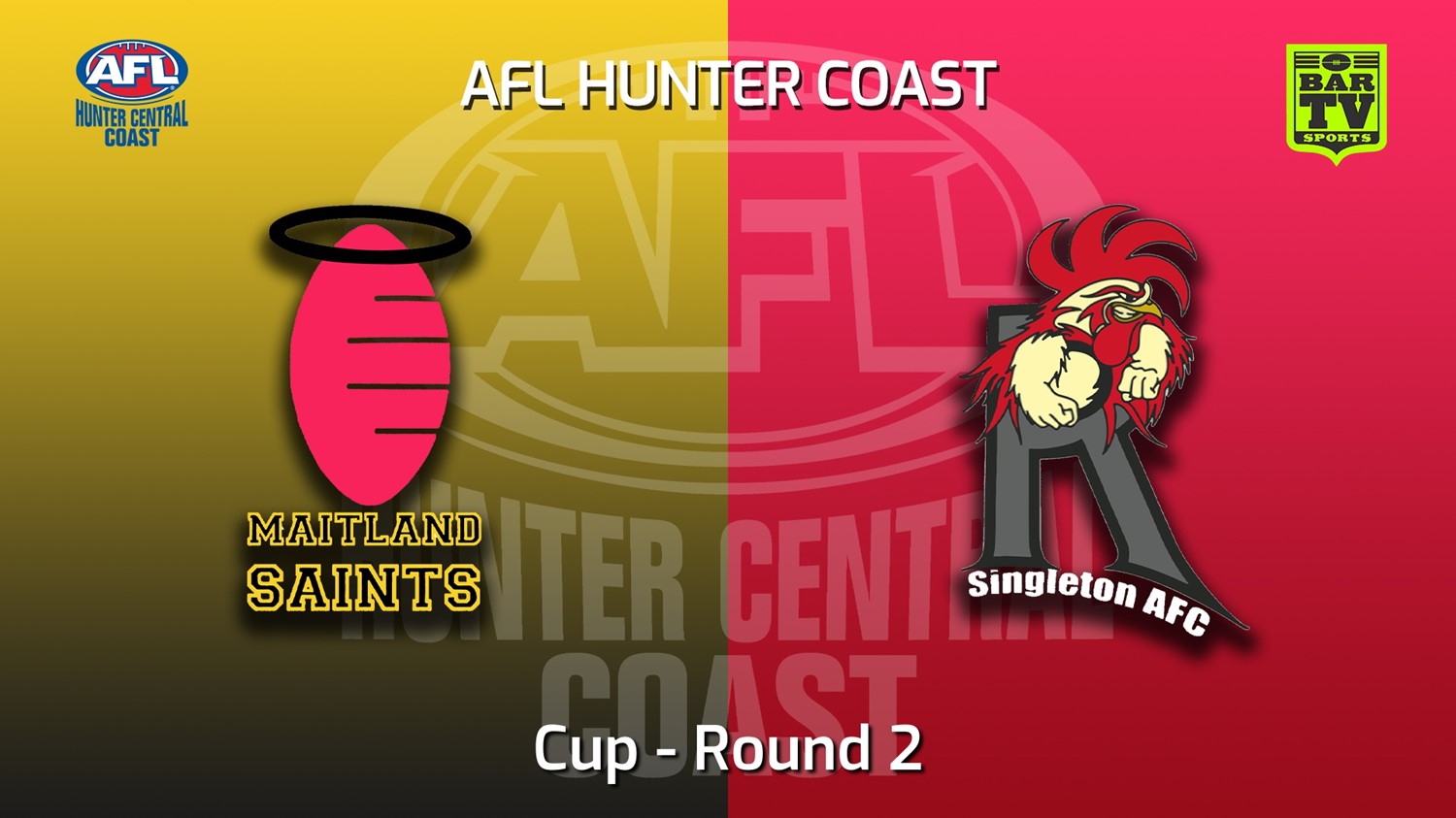 MINI GAME: AFL Hunter Central Coast Round 2 - Cup - Maitland Saints v Singleton Roosters Slate Image