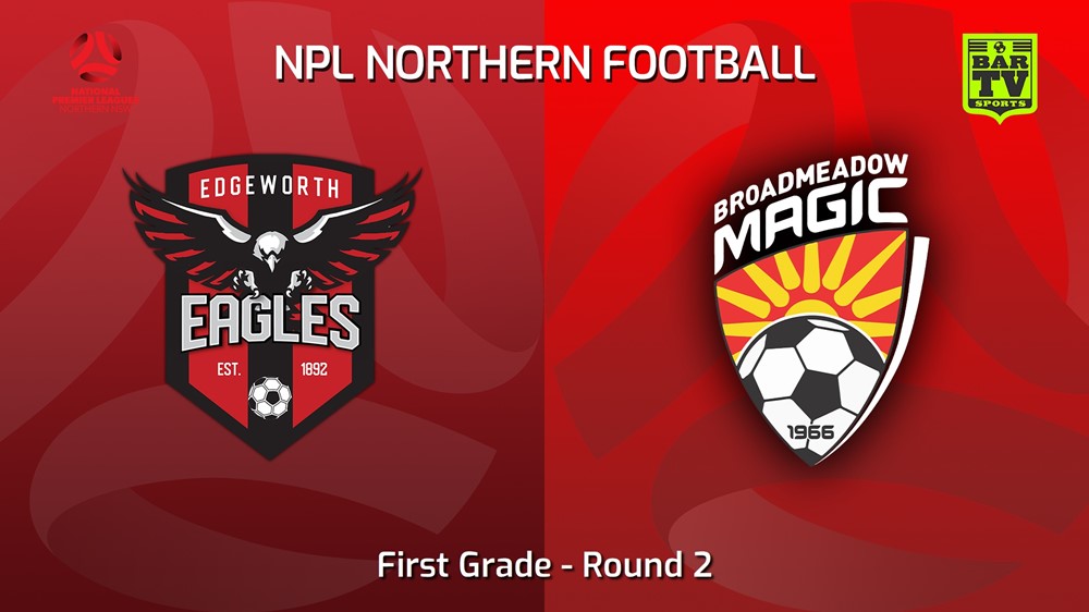 230312-NNSW NPLM Round 2 - Edgeworth Eagles FC v Broadmeadow Magic Slate Image