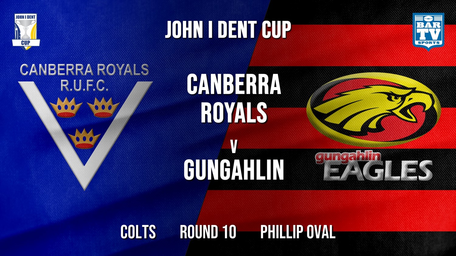 John I Dent Round 10 - Colts - Canberra Royals v Gungahlin Eagles Minigame Slate Image