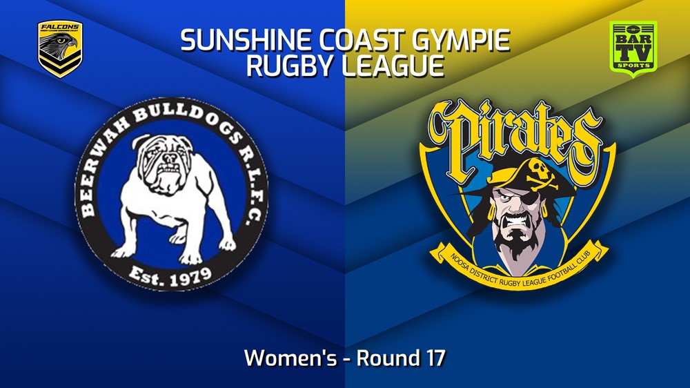 230812-Sunshine Coast RL Round 17 - Women's - Beerwah Bulldogs v Noosa Pirates Minigame Slate Image