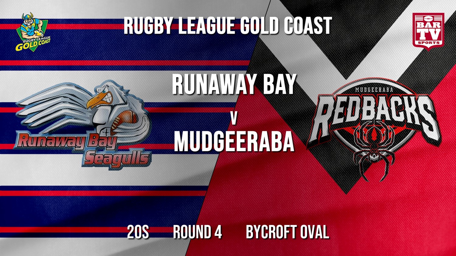RLGC Round 4 - 20s - Runaway Bay v Mudgeeraba Redbacks Slate Image