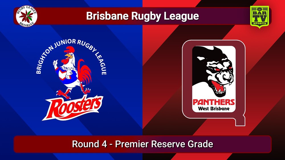 250405-video-BRL Round 4 - Premier Reserve Grade - Brighton Roosters v West Brisbane Panthers Slate Image