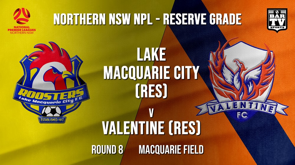 NPL NNSW RES Round 8 - Lake Macquarie City FC (Res) v Valentine Phoenix FC (Res) Slate Image