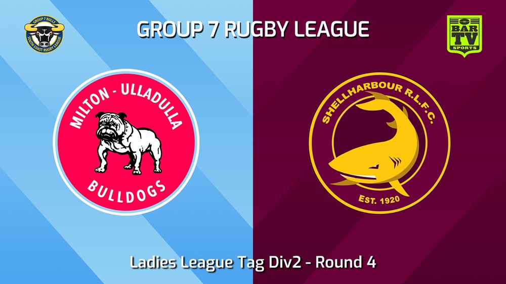 240428-video-South Coast Round 4 - Ladies League Tag Div2 - Milton-Ulladulla Bulldogs v Shellharbour Sharks Slate Image