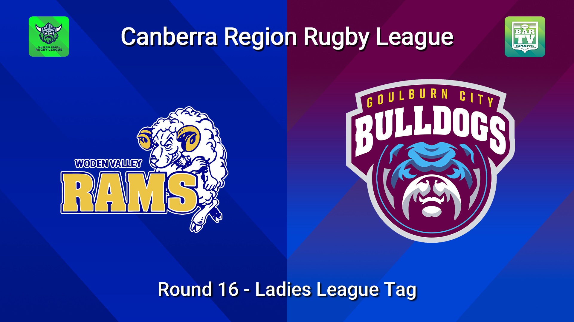 260808-video-Canberra Round 16 - Ladies League Tag - Woden Valley Rams v Goulburn City Bulldogs Slate Image