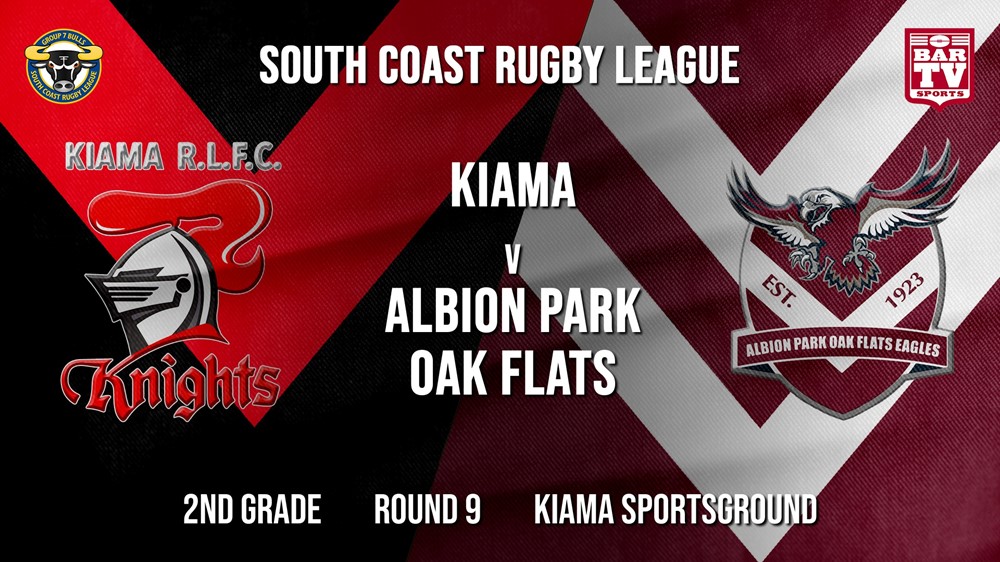 Group 7 RL Round 9 - 2nd Grade - Kiama Knights v Albion Park Oak Flats Slate Image