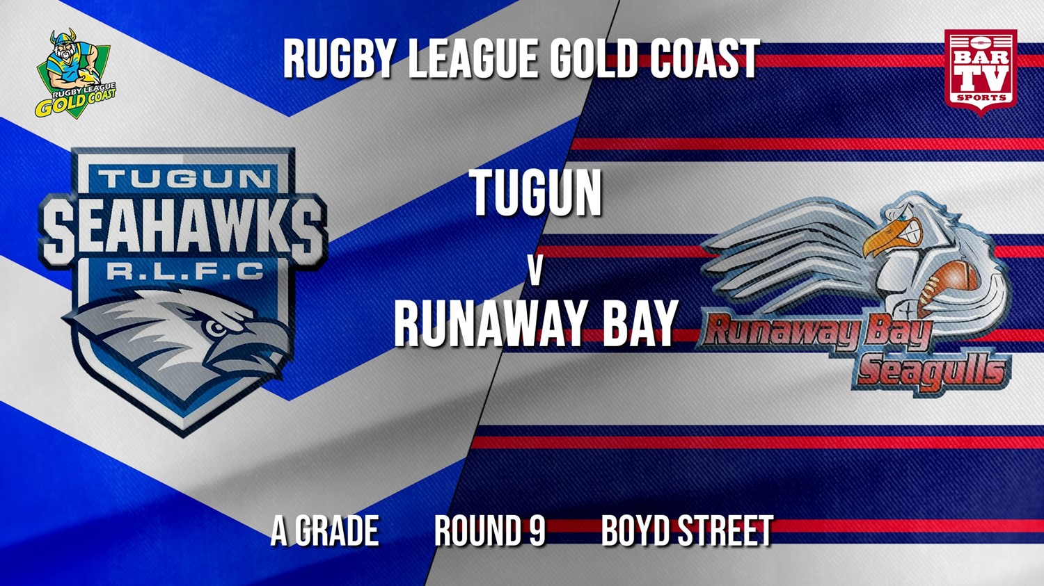 RLGC Round 9 - A Grade - Tugun Seahawks v Runaway Bay Minigame Slate Image