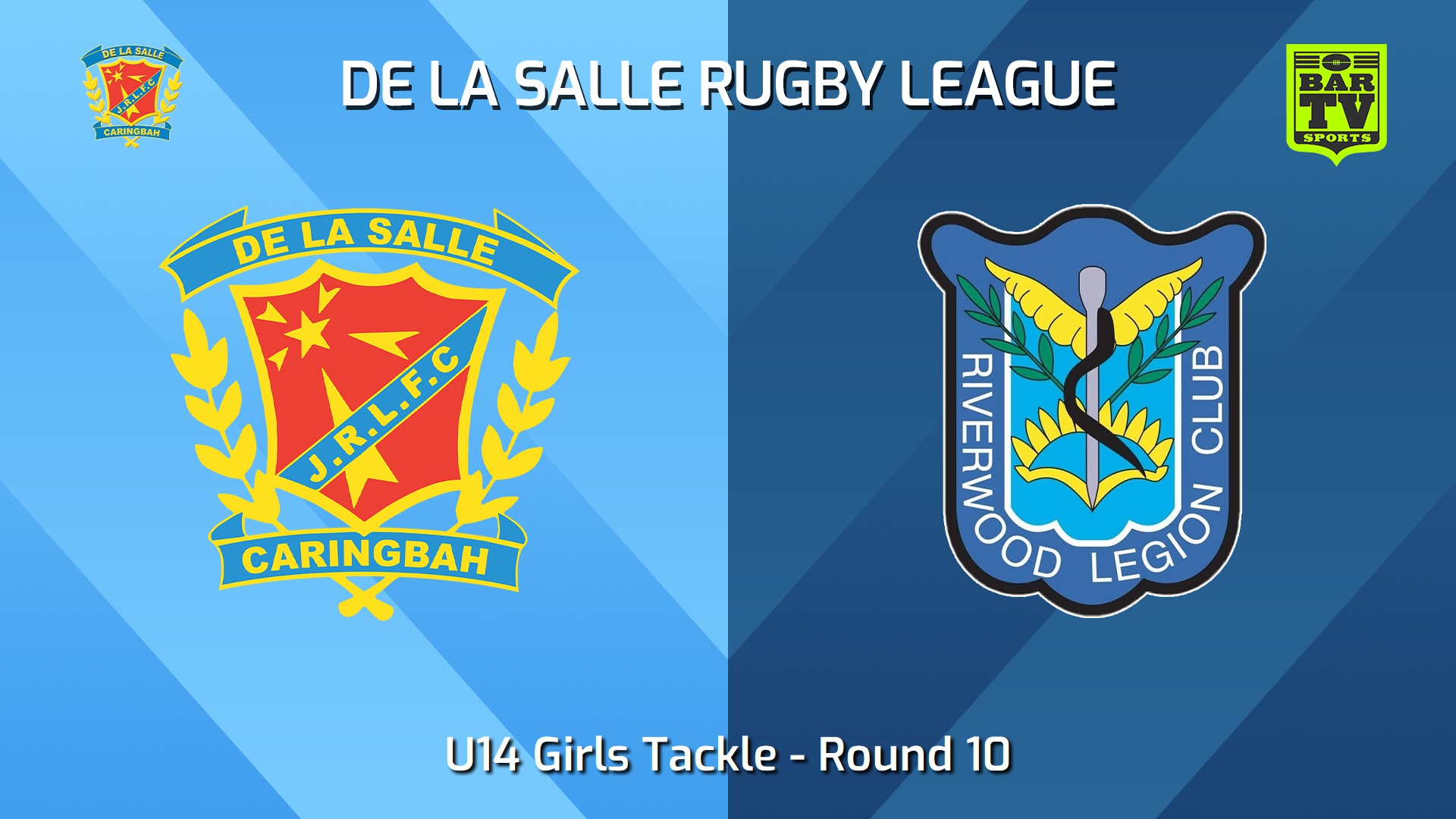 240629-video-De La Salle Round 10 - U14 Girls Tackle - De La Salle v Riverwood Legion Slate Image