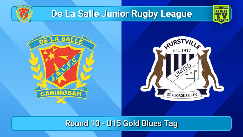 250629-video-De La Salle Round 10 - U15 Gold Blues Tag - De La Salle v Hurstville United  Slate Image