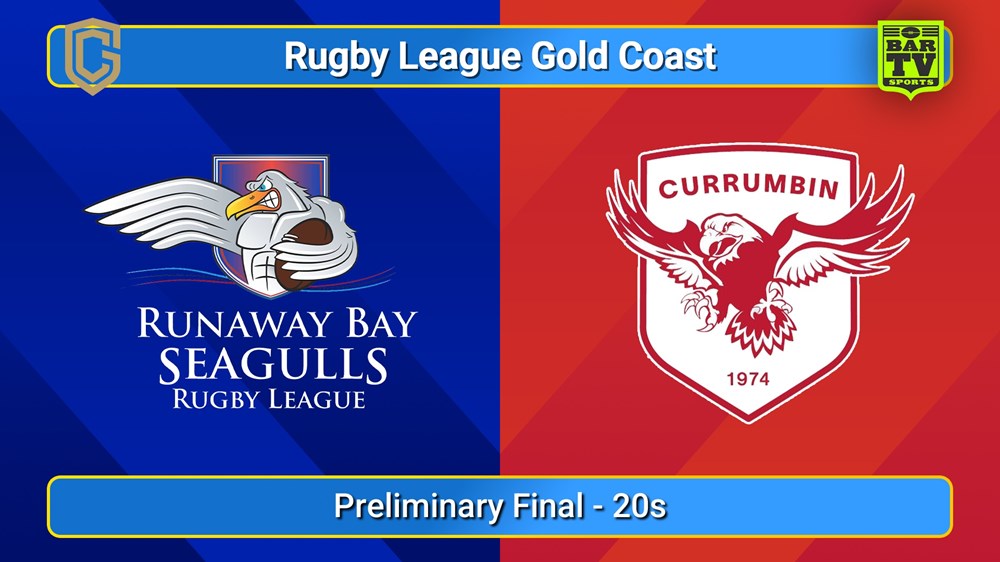 250914-video-Gold Coast Preliminary Final - 20s - Runaway Bay Seagulls v Currumbin Eagles Slate Image