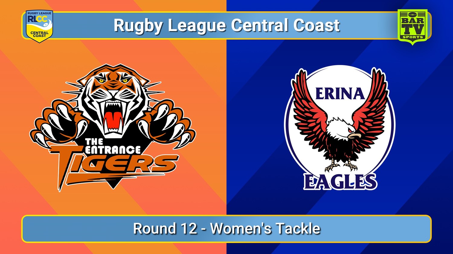 250706-video-RLCC Round 12 - Women's Tackle - The Entrance Tigers v Erina Eagles Slate Image