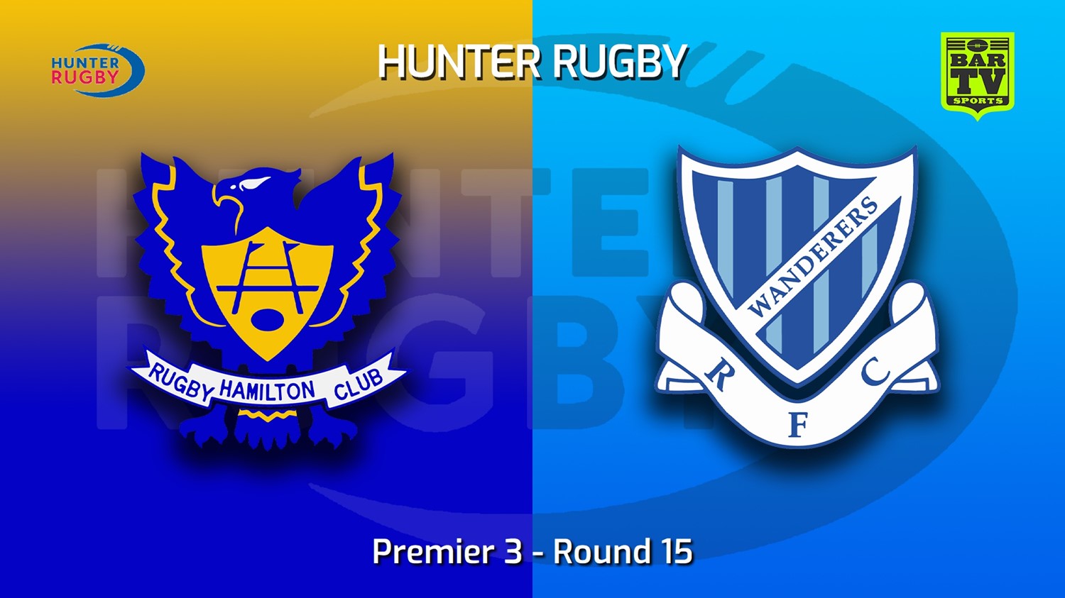 MINI GAME: Hunter Rugby Round 15 - Premier 3 - Hamilton Hawks v Wanderers Slate Image