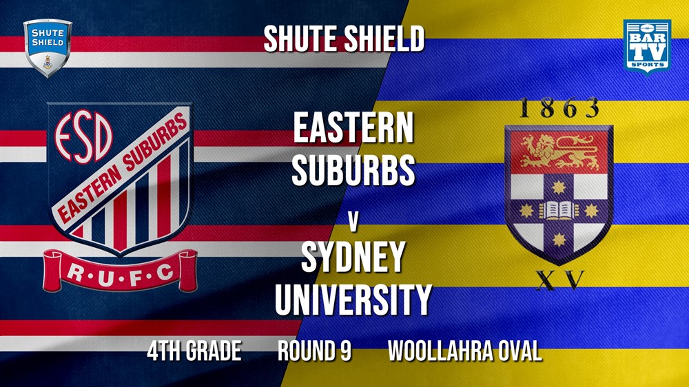 Shute Shield Round 9 - 4th Grade - Eastern Suburbs v Sydney University Minigame Slate Image