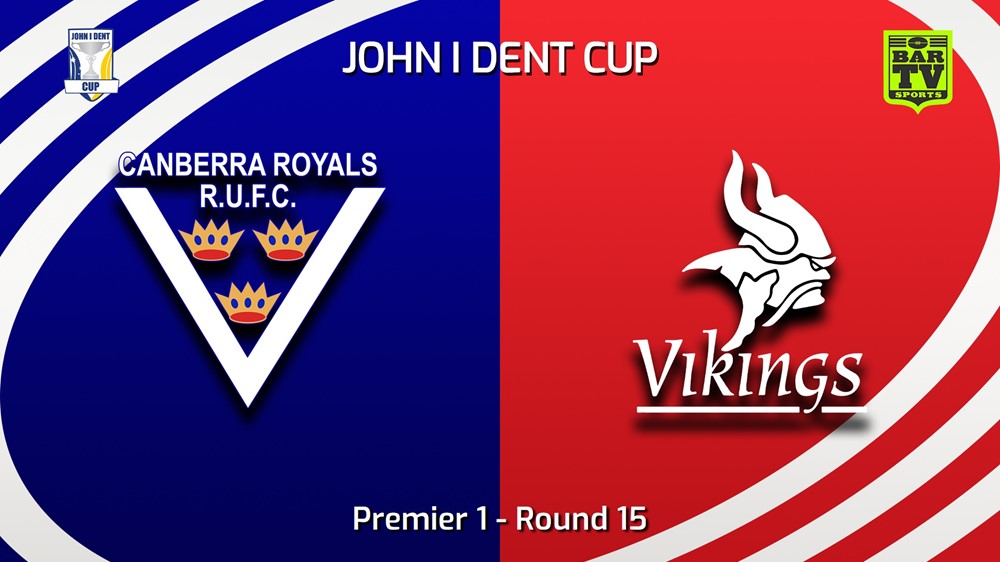 230722-John I Dent (ACT) Round 15 - Premier 1 - Canberra Royals v Tuggeranong Vikings Slate Image