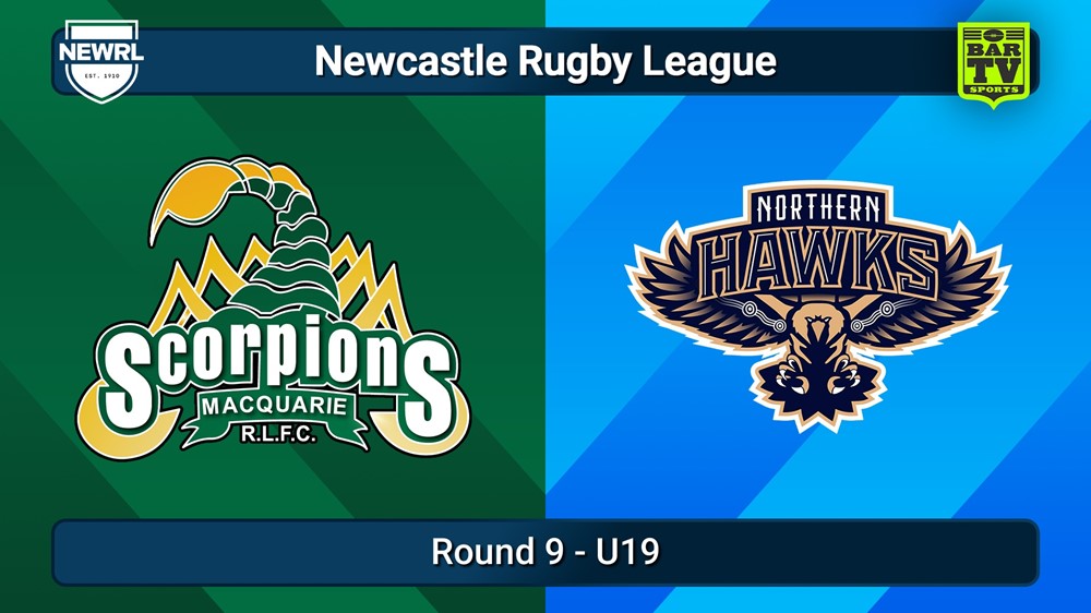 250614-video-Newcastle RL Round 9 - U19 - Macquarie Scorpions v Northern Hawks Slate Image